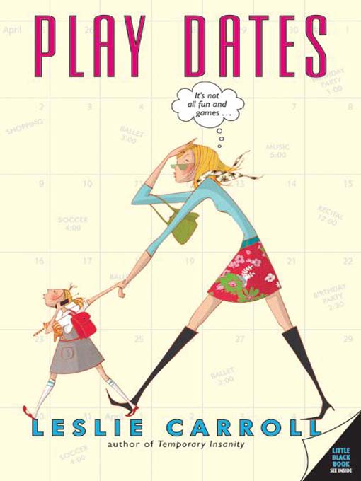 Title details for Play Dates by Leslie Carroll - Available